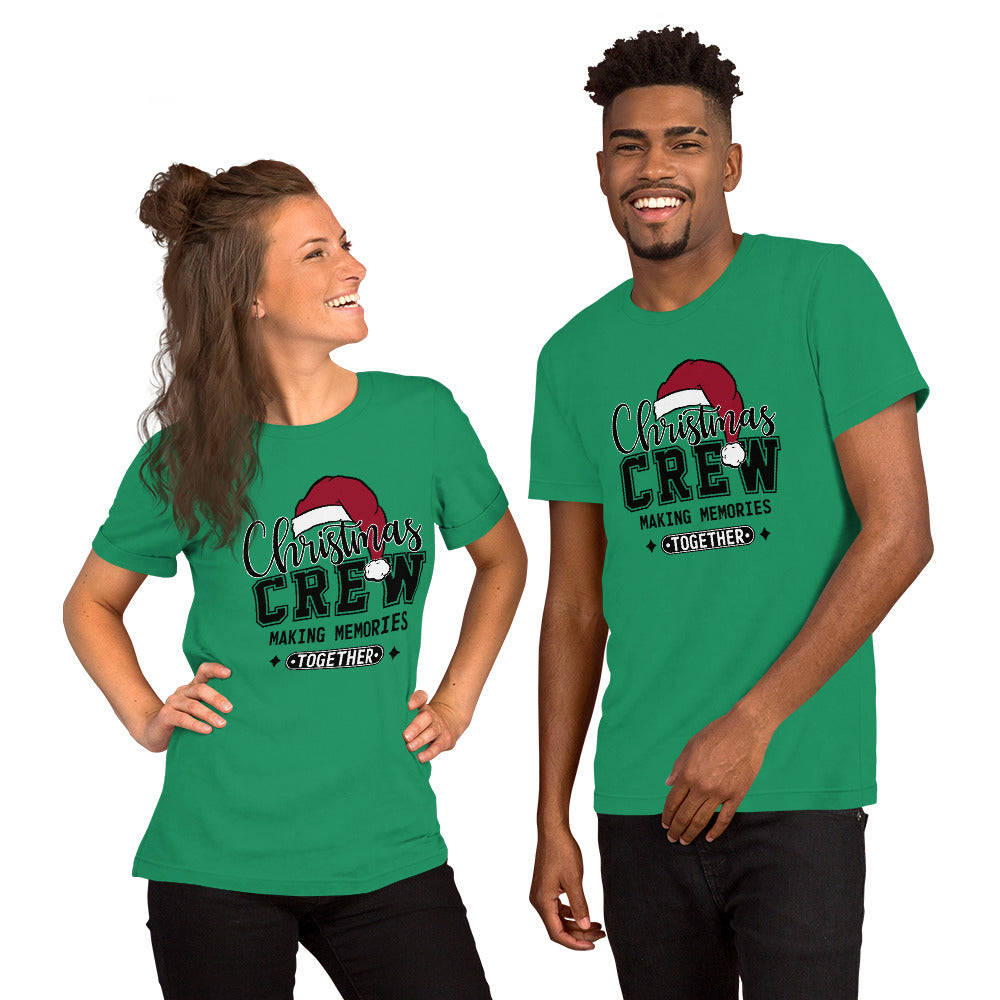 Christmas Crew Making Memories Together Unisex t-shirt