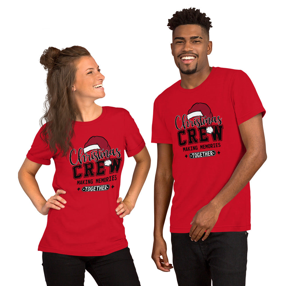 Christmas Crew Making Memories Together Unisex t-shirt